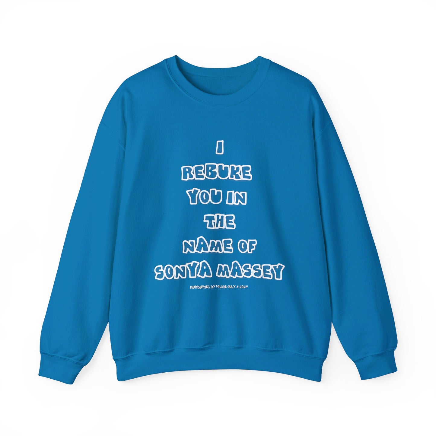 Sonya Massey Sweatshirt