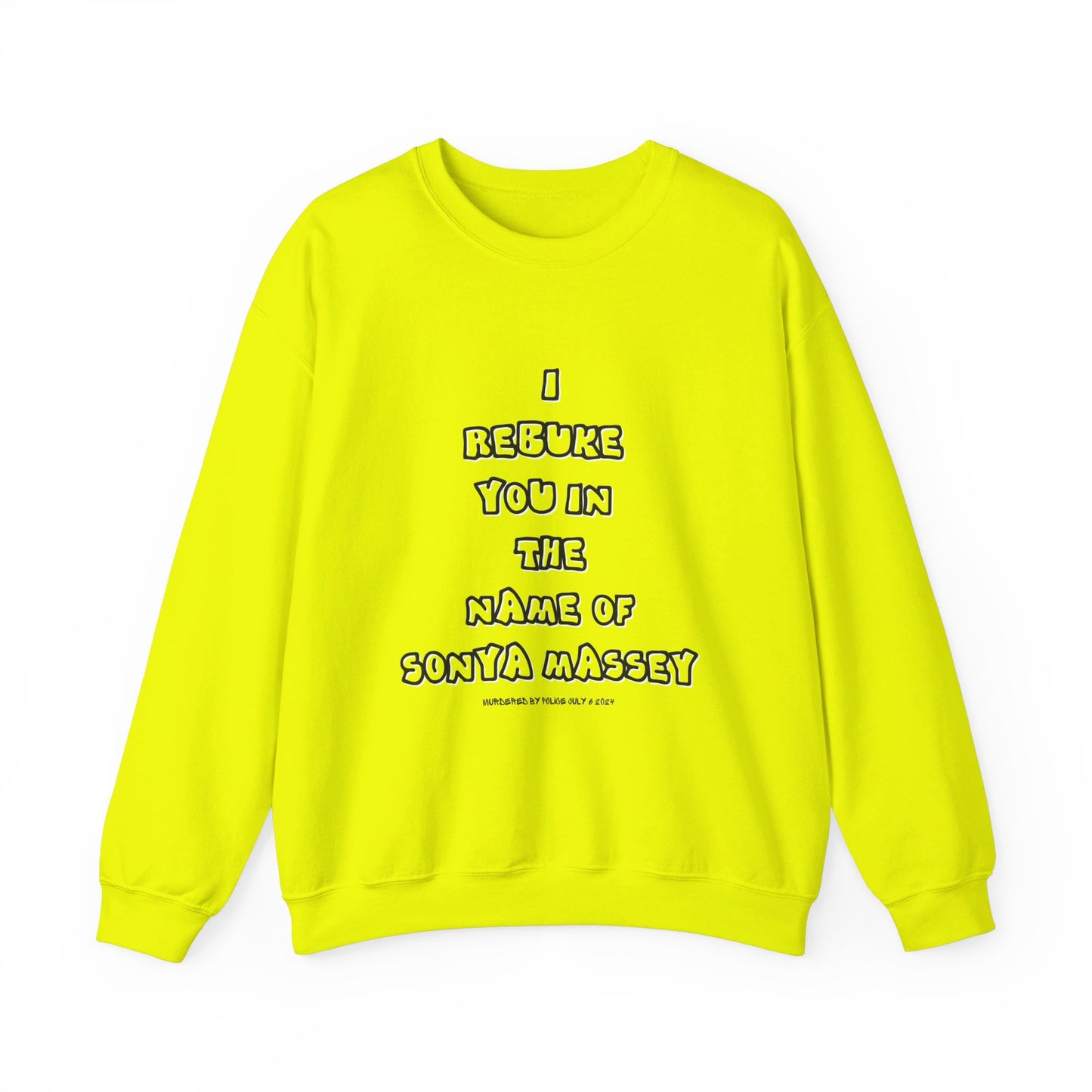 Sonya Massey Sweatshirt